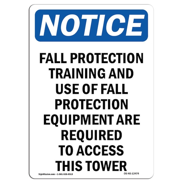 OSHA Sign, Fall Protection Training And Use, 24in X 18in Rigid Plastic, 18" W, 24" H, Portrait